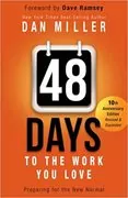 48 Days to the Work You Love: Preparing for the New Normal