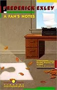 A Fan&#39;s Notes: 