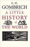 A Little History of the World: 