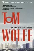 A Man in Full: A Novel