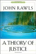 A Theory of Justice: 