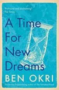 A Time for New Dreams: 