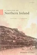 A Treatise on Northern Ireland, Volume I: Colonialism