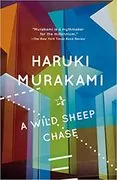 A Wild Sheep Chase: The Rat, Book 3