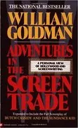 Adventures in the Screen Trade: 