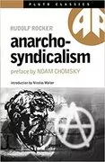 Anarcho-Syndicalism: 
