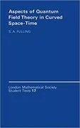 Aspects of Quantum Field Theory in Curved Spacetime: 