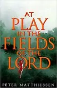 At Play in the Fields of the Lord: 