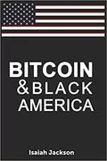 Bitcoin &amp; Black America: 