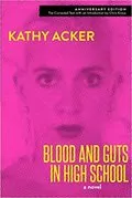 Blood and Guts in High School: 
