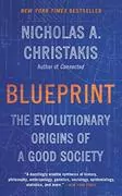 Blueprint: The Evolutionary Origins of a Good Society