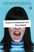Blueprints for Building Better Girls: 