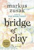 Bridge of Clay: 