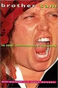 Brother Sam: The Short, Spectacular Life of Sam Kinison