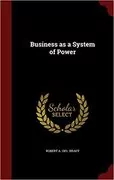 Business as a System of Power: 