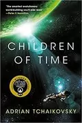 Children of Time: Children of Time, Book 1