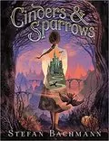 Cinders and Sparrows: 