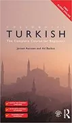 Colloquial Turkish: The Complete Course for Beginners