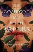 Comfort Me With Apples: 