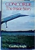 Concorde: The Inside Story