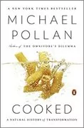Cooked: A Natural History of Transformation