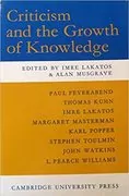 Criticism and the Growth of Knowledge: 