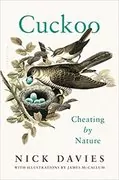 Cuckoo: Cheating by Nature