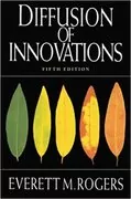 Diffusion of Innovations: 