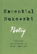 Essential Bukowski: Poetry