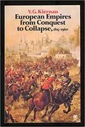 European Empires: From Conquest to Collapse, 1815-1960