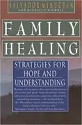 Family Healing: Strategies for Hope and Understanding