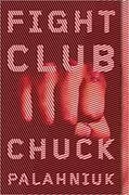 Fight Club: A Novel