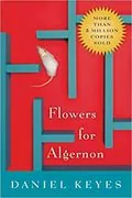 Flowers for Algernon: 