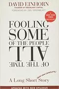 Fooling Some of the People All of the Time: A Long Short (and Now Complete) Story