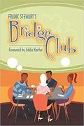 Frank Stewart&#39;s Bridge Club: 