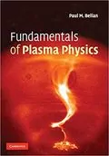 Fundamentals of Plasma Physics: 