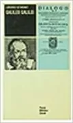 Galileo Galilei: A Biography and Inquiry into His Philosophy of Science