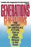 Generations: The History of America&#39;s Future 1584 to 2069