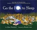Go the F**k to Sleep: 