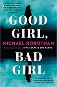 Good Girl, Bad Girl: Cyrus Haven, Book 1