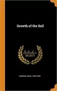 Growth of the Soil: 
