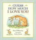 Guess How Much I Love You: 