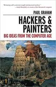 Hackers &amp; Painters: Big Ideas from the Computer Age
