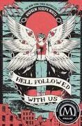 Hell Followed with Us: 