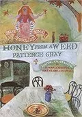 Honey From a Weed: 