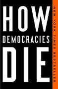 How Democracies Die: 