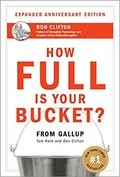 How Full Is Your Bucket?: 