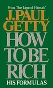 How to Be Rich: 
