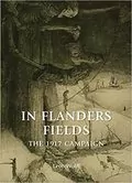 In Flanders Fields: The 1917 Campaign