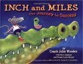 Inch and Miles: The Journey to Success